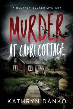 Murder at Capri Cottage - Danko, Kathryn