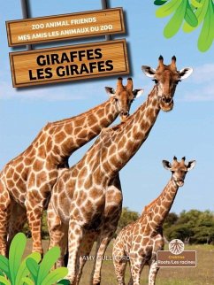 Giraffes (Les Girafes) Bilingual Eng/Fre - Culliford, Amy