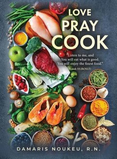 Love Pray Cook - Noukeu, Damaris