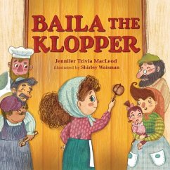 Baila the Klopper - MacLeod, Jennifer Tzivia