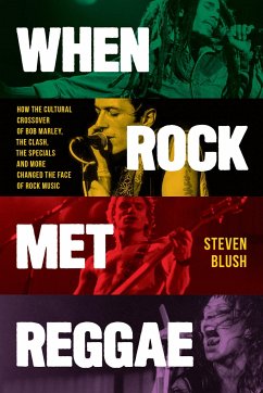 When Rock Met Reggae - Blush, Steven