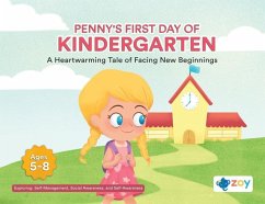 Penny's First Day of Kindergarten - Llc, Zoy