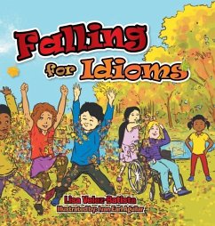 Falling for Idioms - Velez-Batista, Lisa