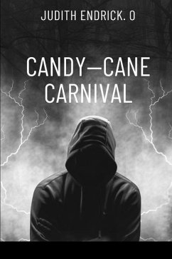 Candy Cane Carnival. - Judith, Endrick