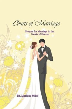 Courts of Marriage - Miles, Marlene