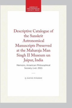 Cover Descriptive Catalogue of the Sanskrit Astronomical Manuscripts Preserved at the Maharaja Man Singh II Museum Un Jaipur, India