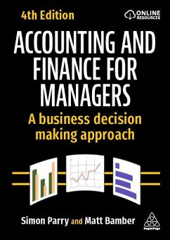 Accounting and Finance for Managers - Bamber, Matt; Parry, Simon