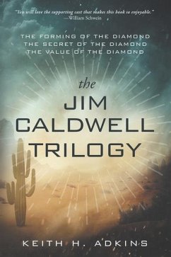 The Jim Caldwell Trilogy - Adkins, Keith