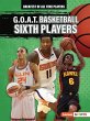 G.O.A.T. Basketball Sixth Players - Bild 1
