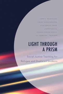 Light Through a Prism - Rodriguez, Terri L.; Mahalingappa, Laura; Omar, Ayan Amoud