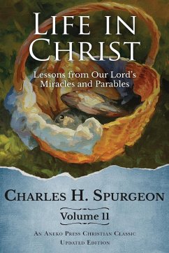 Life in Christ Vol 11 - Spurgeon, Charles H.