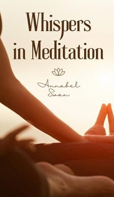 Whispers in Meditation - Swan, Annabel