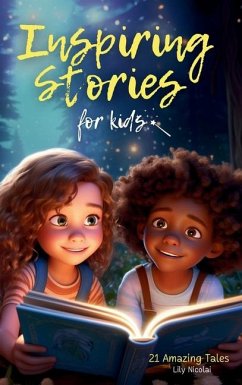 Inspiring Stories For Kids - Nicolai, Lily