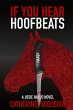 If You Hear Hoofbeats - Bild 1