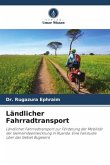 Ländlicher Fahrradtransport