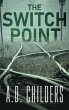 The Switch Point - Bild 1