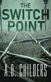 The Switch Point