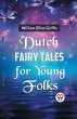 Dutch Fairy Tales for Young Folks - Bild 1