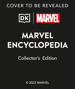 Marvel Encyclopedia Collector's Edition - Cowsill, Alan; Scott, Melanie; Hill, James