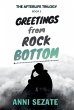Greetings from Rock Bottom - Bild 1