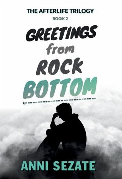 Greetings from Rock Bottom - Sezate, Anni