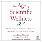 The Age of Scientific Wellness
