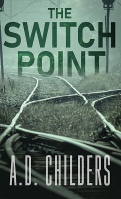 The Switch Point - Childers, A D