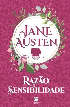 Razão e Sensibilidade - Austen, Jane