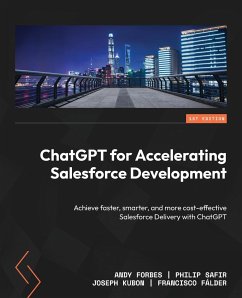ChatGPT for Accelerating Salesforce Development - Forbes, Andy; Safir, Philip; Kubon, Joseph