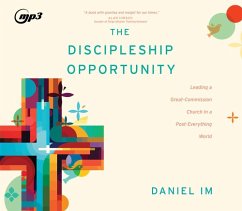 The Discipleship Opportunity - Im, Daniel