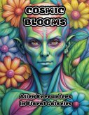 Cosmic Blooms