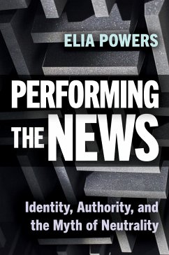 Performing the News - Powers, Elia