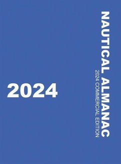 Nautical Almanac 2024 (Nautical Almanac For the Year) - U K Hydrographic