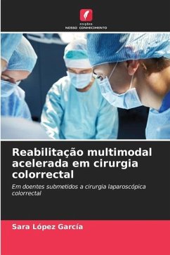 Reabilitação multimodal acelerada em cirurgia colorrectal - López García, Sara