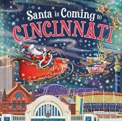 Santa Is Coming to Cincinnati - Smallman, Steve