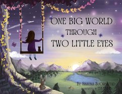 One Big World Through Two Little Eyes - Bjornstad, Shauna