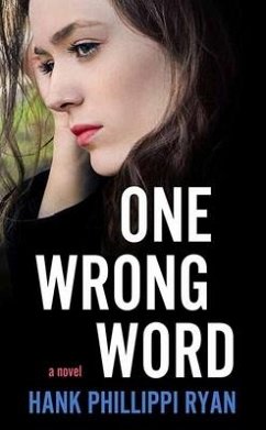 One Wrong Word - Ryan, Hank Phillippi