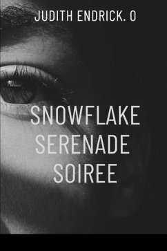 Snowflake Serenade Soiree - Judith, E O