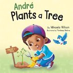 André Plants a Tree