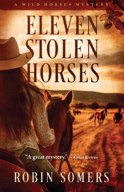 Eleven Stolen Horses - Somers, Robin