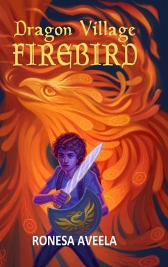 Dragon Village Firebird - Aveela, Ronesa