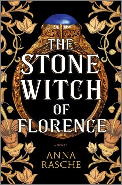 The Stone Witch of Florence. Special Edition - Rasche, Anna