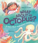 What about an Octopus?