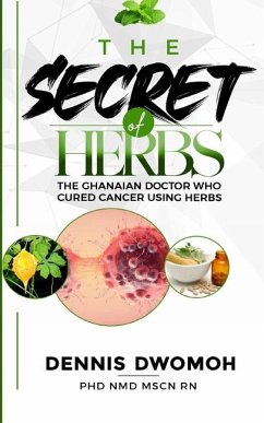 The Secret of Herbs - Dwomoh, Dennis