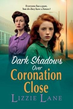 Dark Shadows Over Coronation Close - Lane, Lizzie