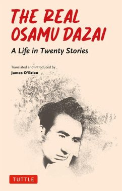 The Real Osamu Dazai - Dazai, Osamu