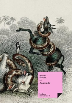 Anaconda - Quiroga, Horacio