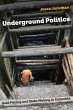 Underground Politics - Bild 1