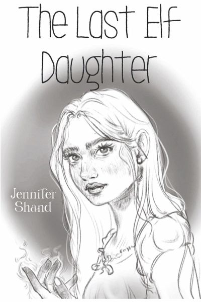 The Last Elf Daughter