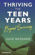 Thriving the Teen Years - Bild 1